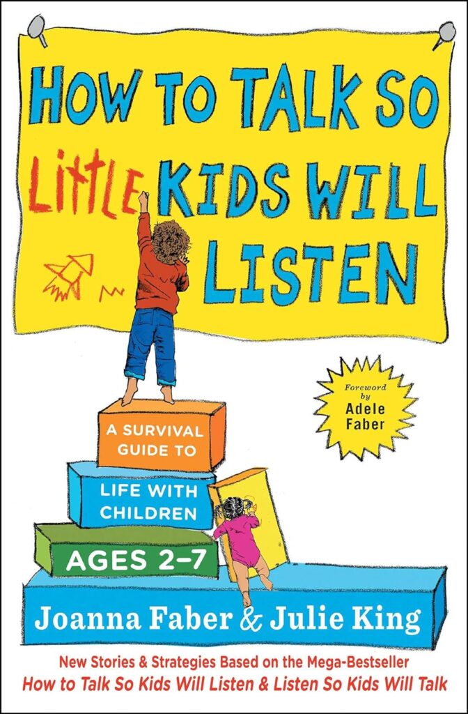 Book cover for How to Talk so Little Kids Will Listen